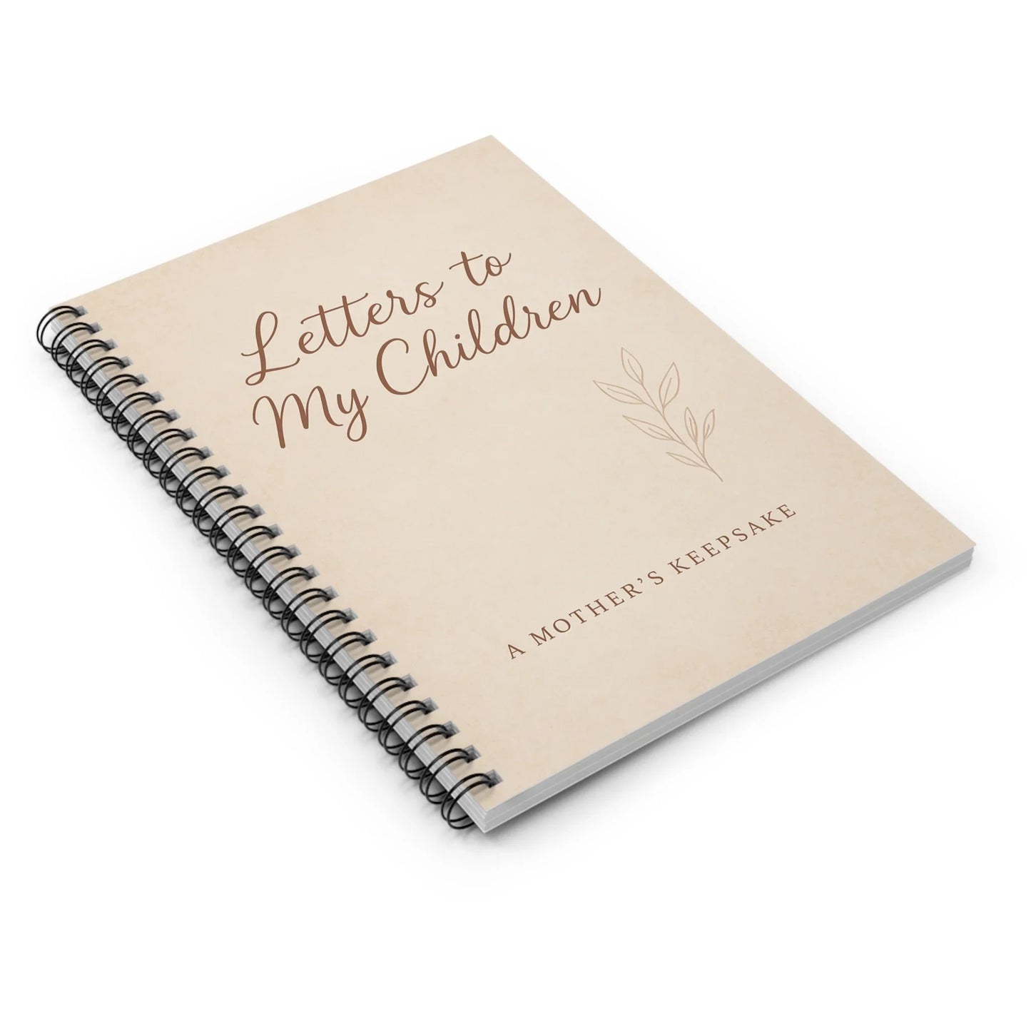 Letters to My Children Spiral Notebook - A Mother’s Keepsake for Cherished Memories - Oceanfront Products