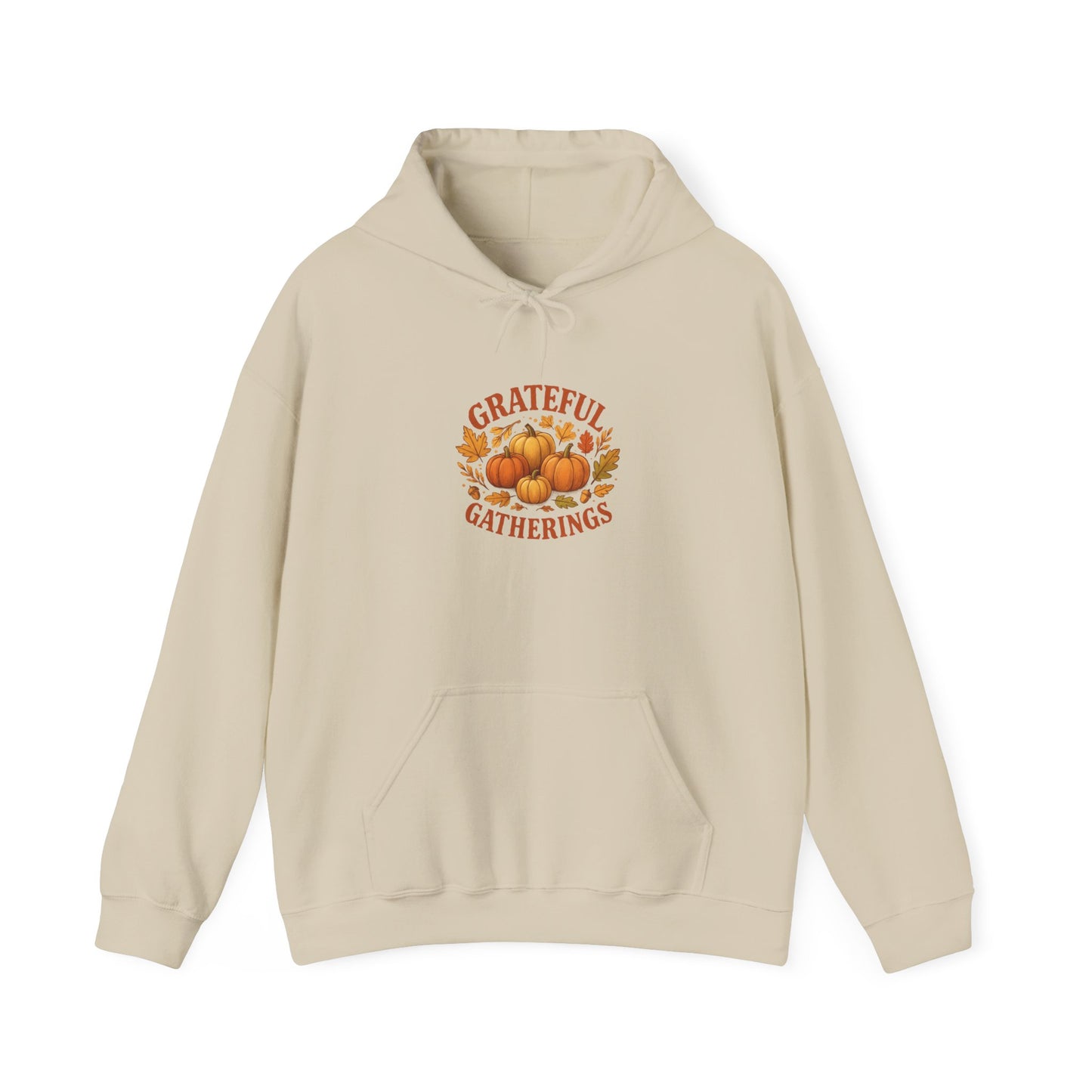 Hooded Sweatshirt - Fall/Thanksgiving Cozy Vibes