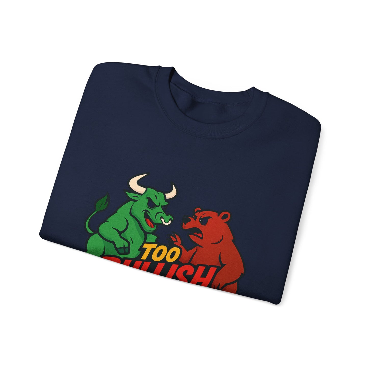 Finance Trader Humor Sweatshirt