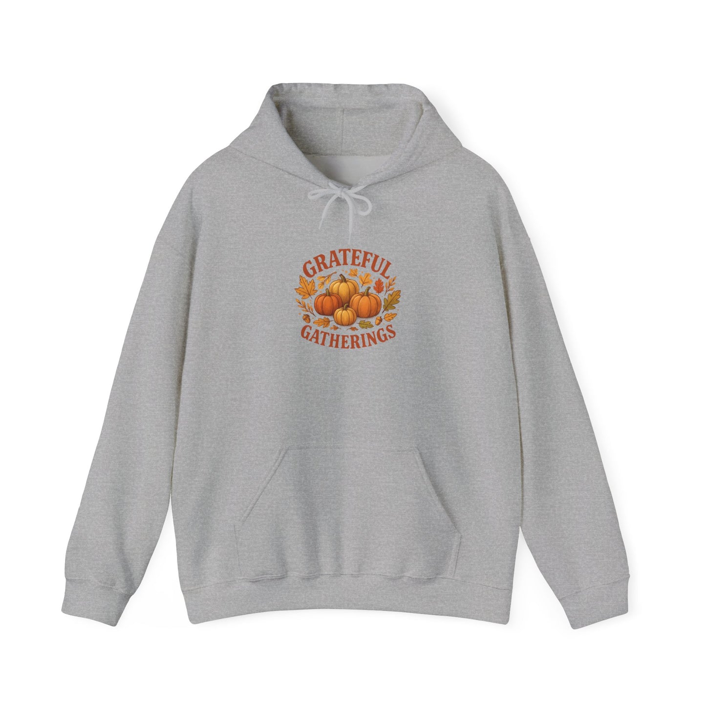 Hooded Sweatshirt - Fall/Thanksgiving Cozy Vibes