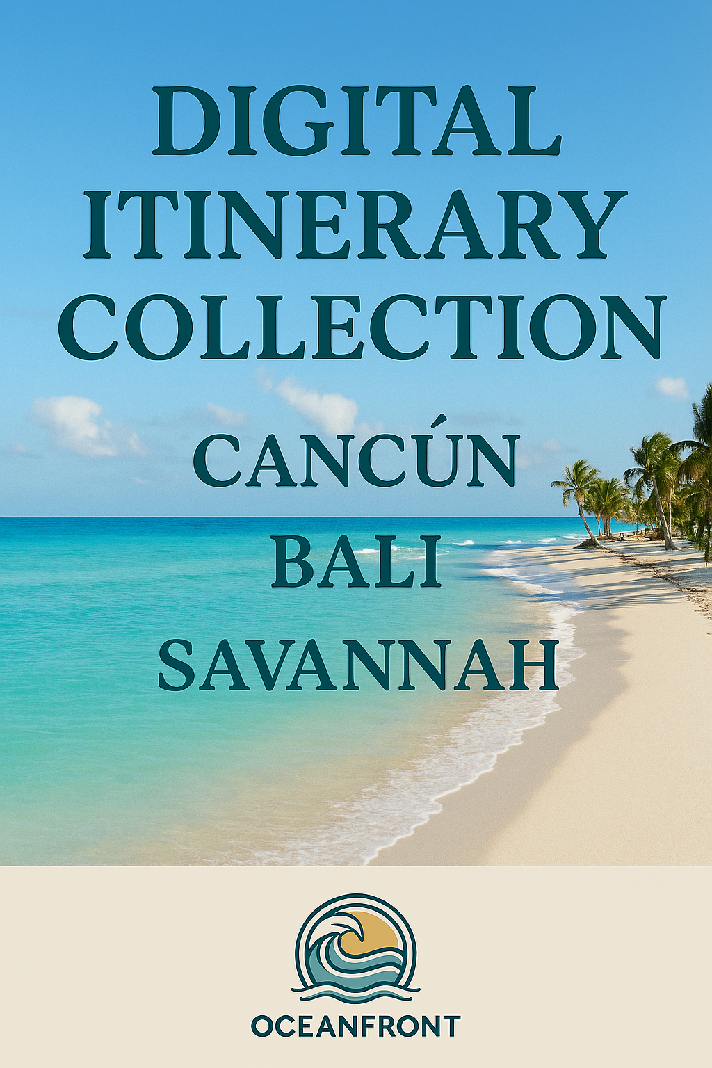 Digital Itineraries - Oceanfront Products