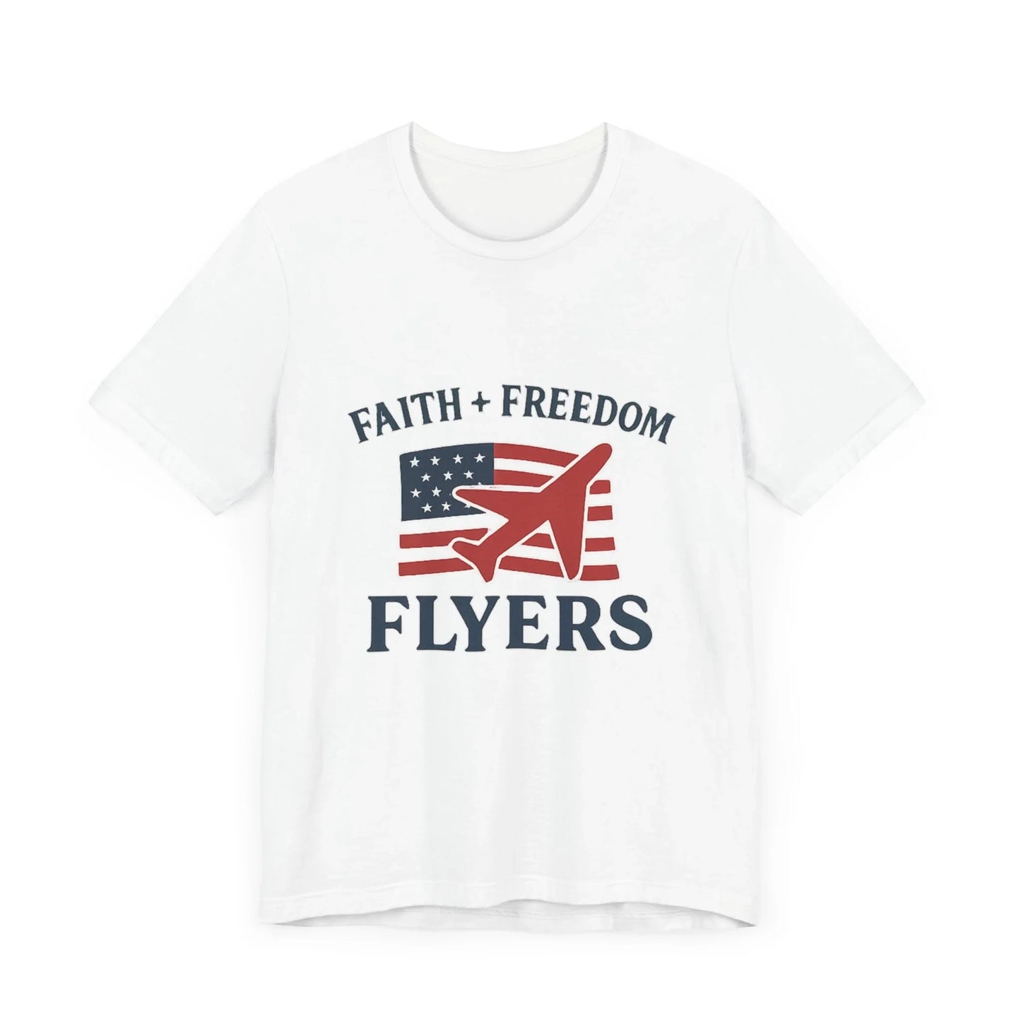 Faith and Freedom Flyers T-Shirt
