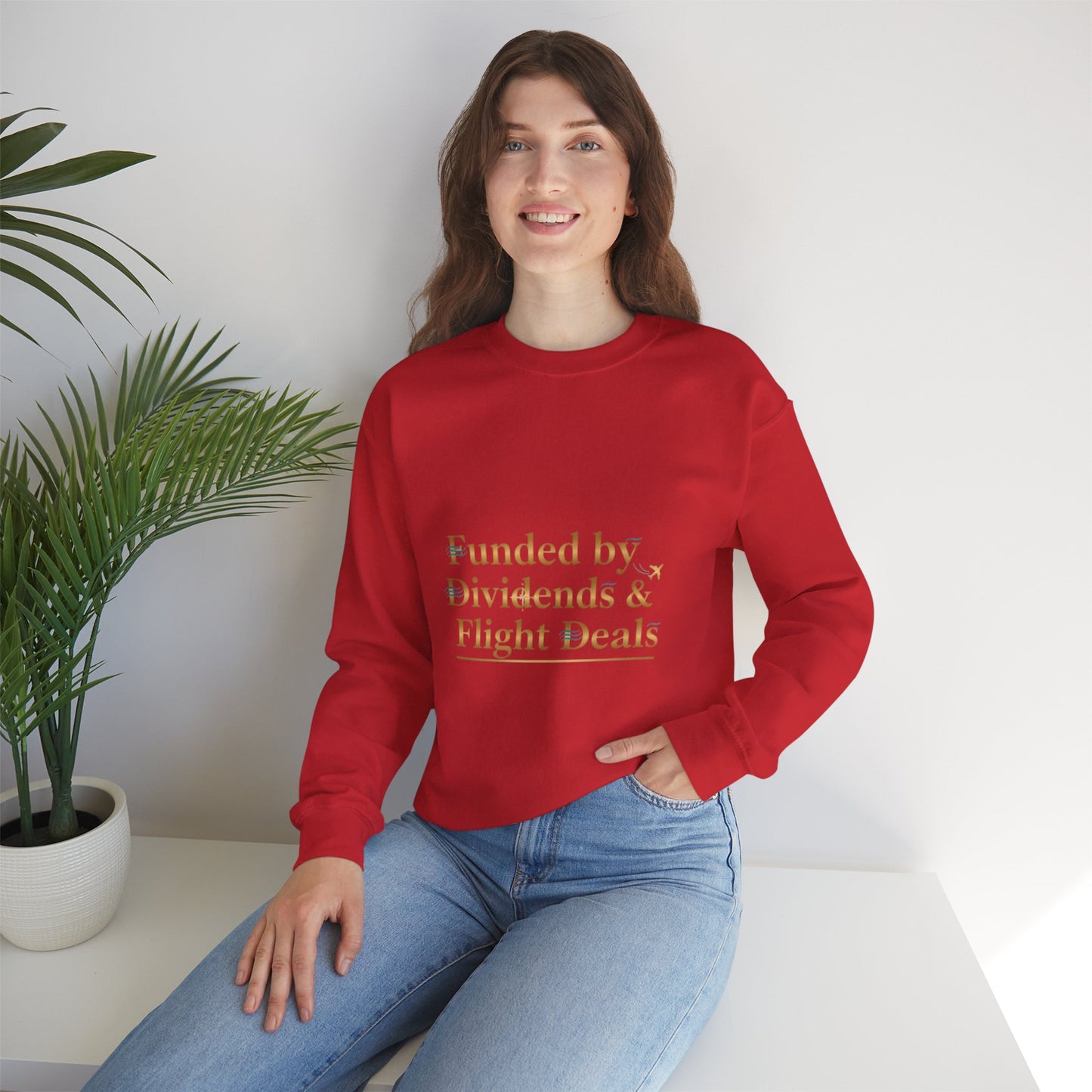 Crewneck Sweatshirt — “Funded by Dividends & Flight Deals” Minimal Investment Travel Tee