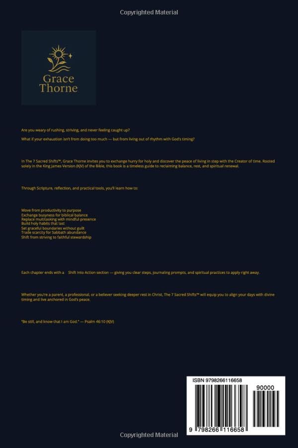 The 7 Sacred Shifts: Unlock Divine Timing to Transform Your Life — A KJV-Based Blueprint for Biblical Rest, Balance, and Godly Habits